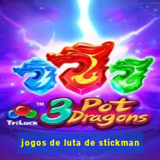 jogos de luta de stickman